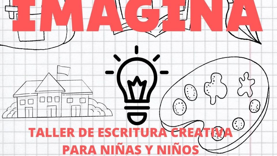 Taller de creación literaria Imagina de Guayominí Producciones