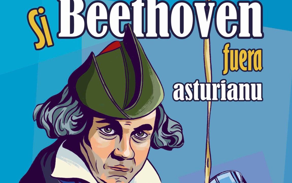 Si Beethoven fuera asturianu