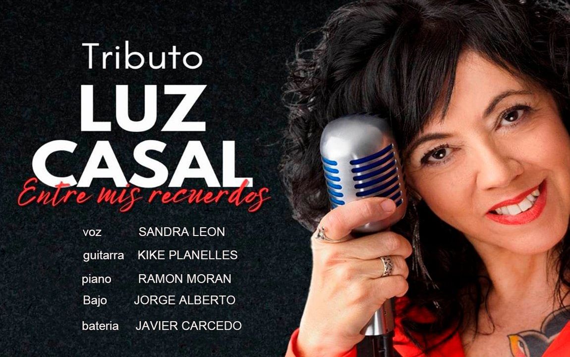 Entre mis recuerdos: tributo a Luz Casal