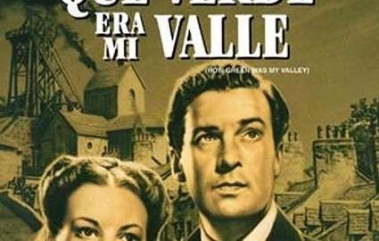 ¡Qué verde era mi valle!