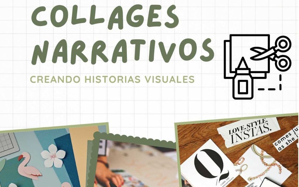 Collages narrativos: creación de historias visuales de Carmen Amil